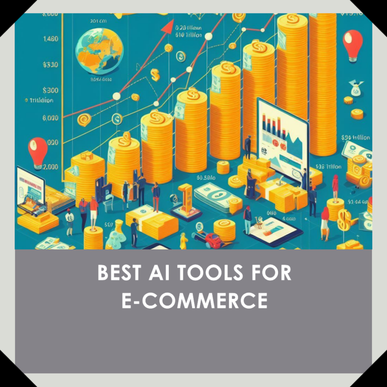 Best AI Tools For E-Commerce